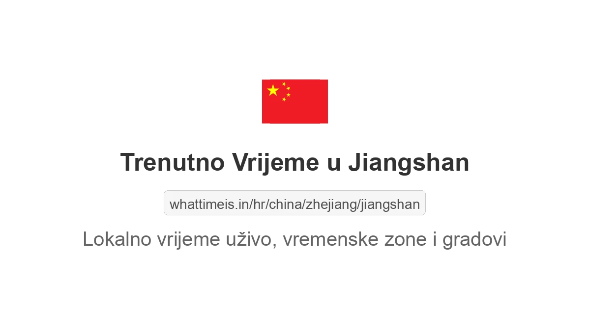 Koliko je sati u: Jiangshan