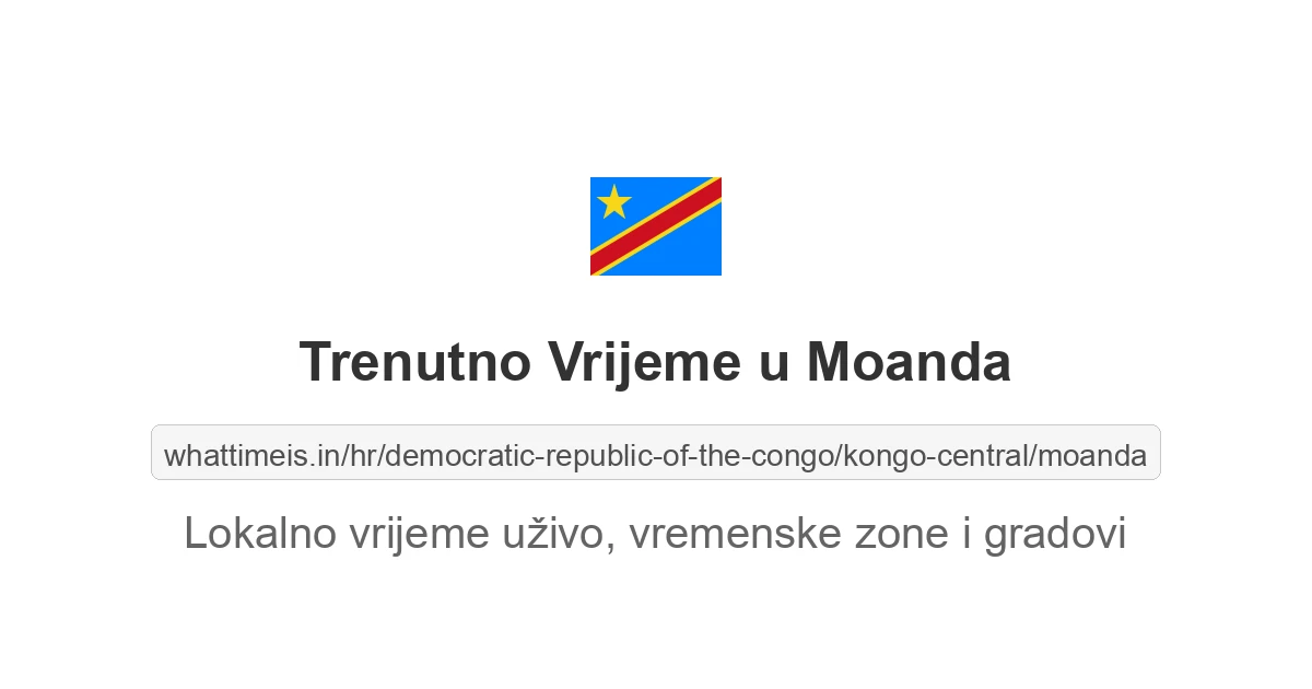 Koliko je sati u: Moanda