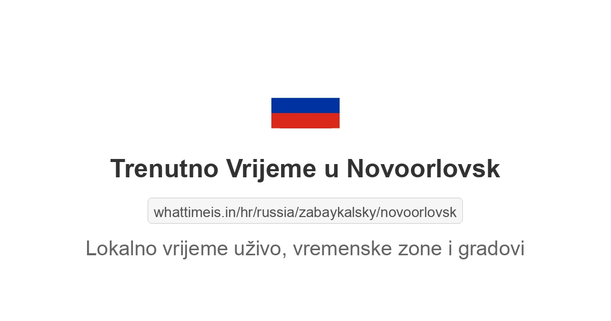 Koliko je sati u: Novoorlovsk