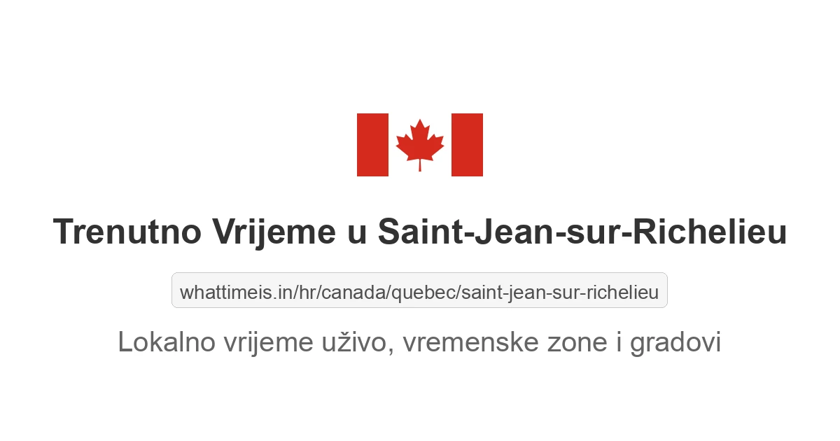 Koliko je sati u: Saint-Jean-sur-Richelieu