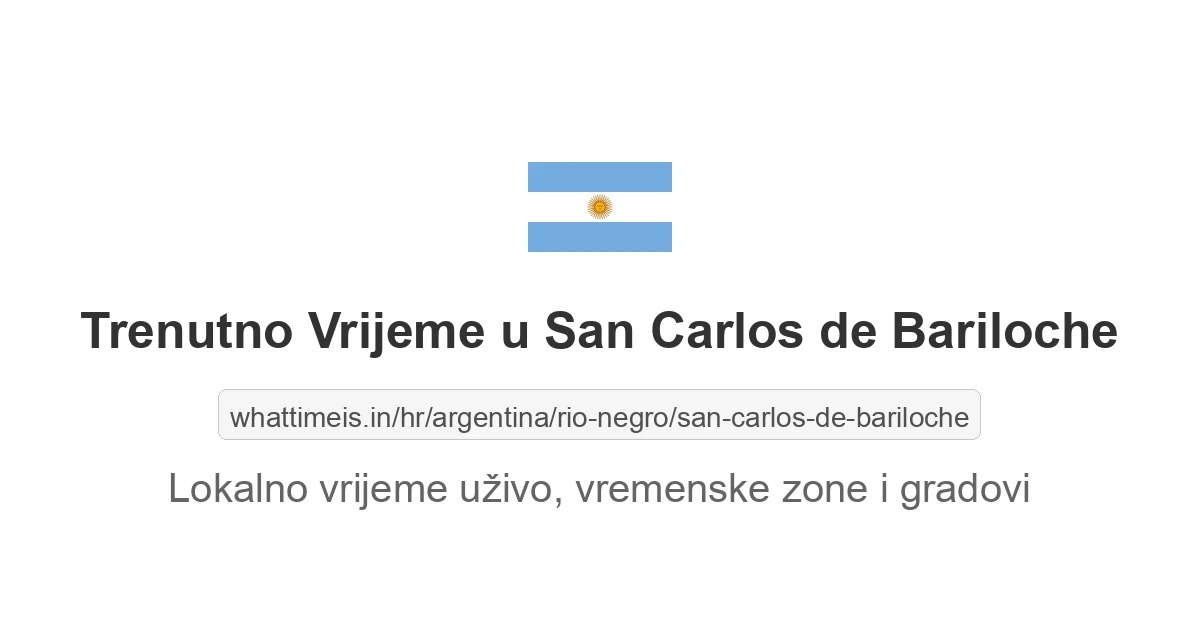 Koliko je sati u: San Carlos de Bariloche