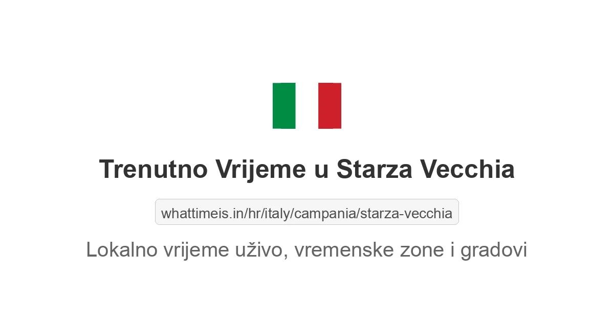Koliko je sati u: Starza Vecchia