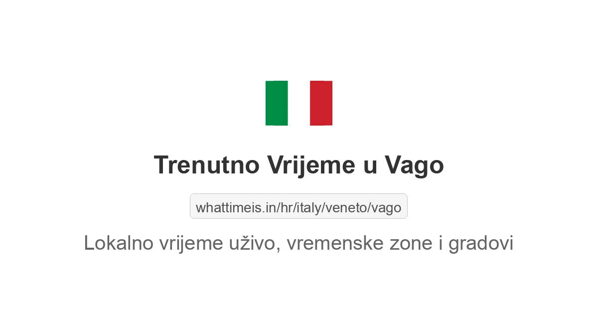 Koliko je sati u: Vago