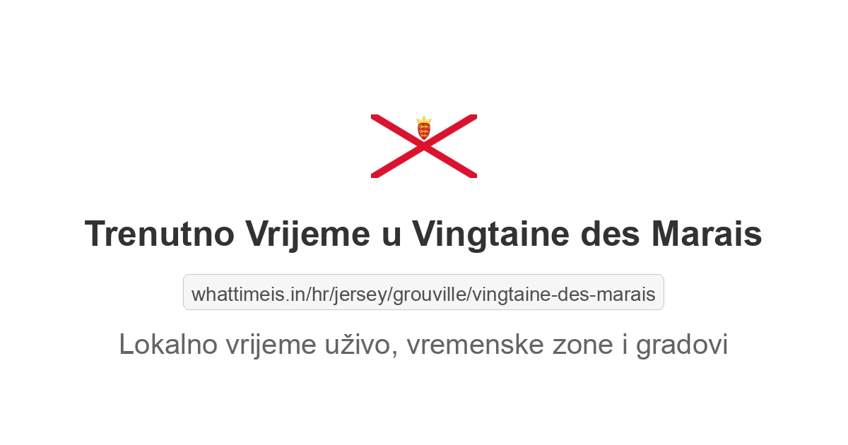 Koliko je sati u: Vingtaine des Marais