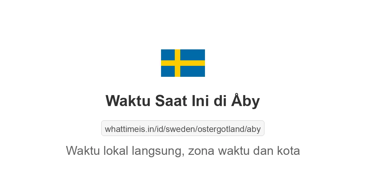 Jam berapa sekarang di: Åby