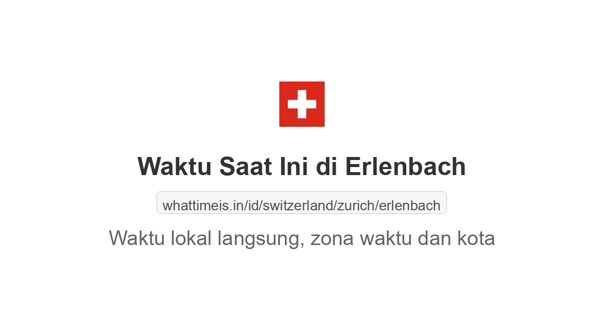 Jam berapa sekarang di: Erlenbach