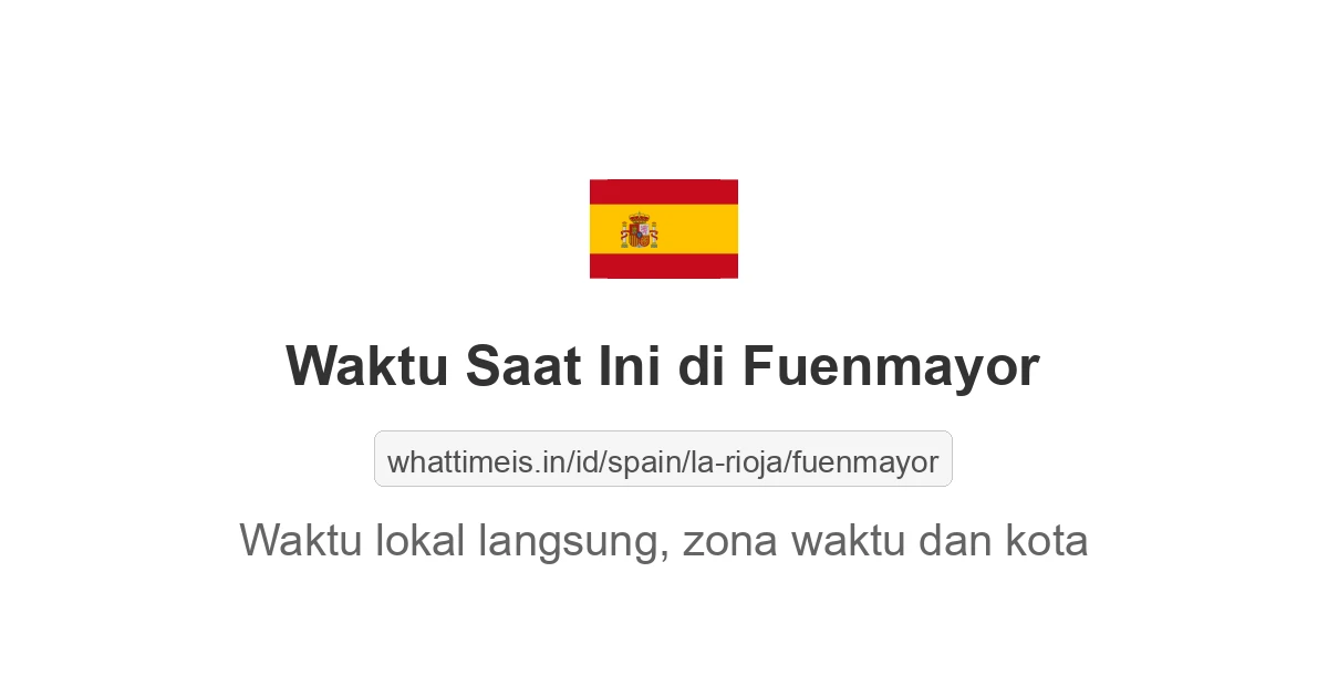 Jam berapa sekarang di: Fuenmayor