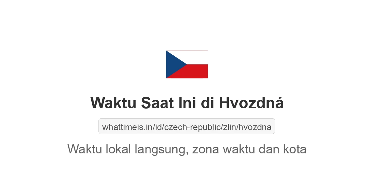 Jam berapa sekarang di: Hvozdná