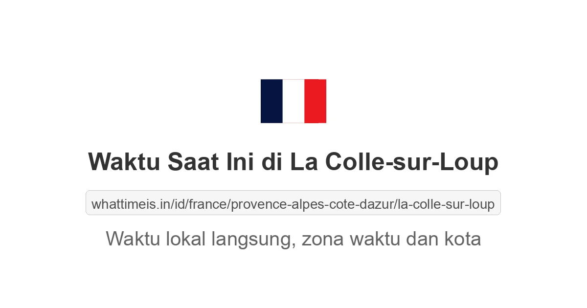 Jam berapa sekarang di: La Colle-sur-Loup