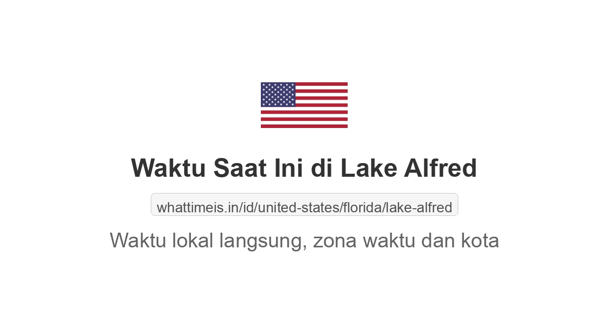 Jam berapa sekarang di: Lake Alfred