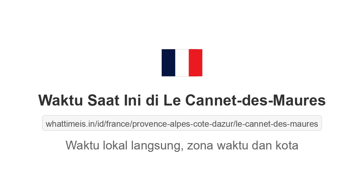 Jam berapa sekarang di: Le Cannet-des-Maures