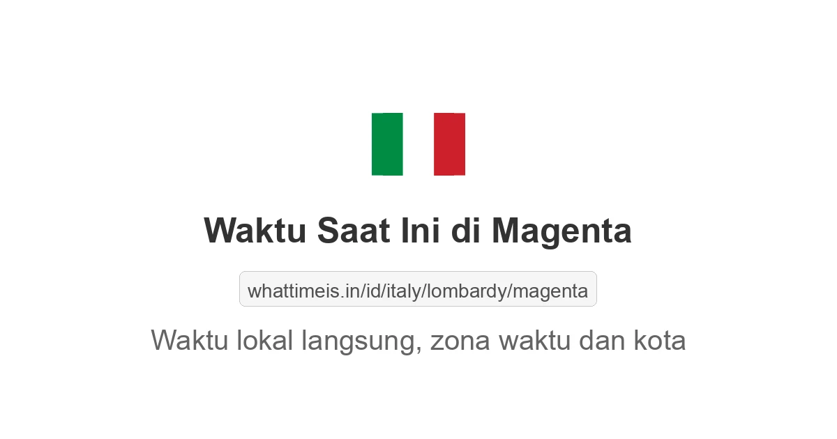 Jam berapa sekarang di: Magenta