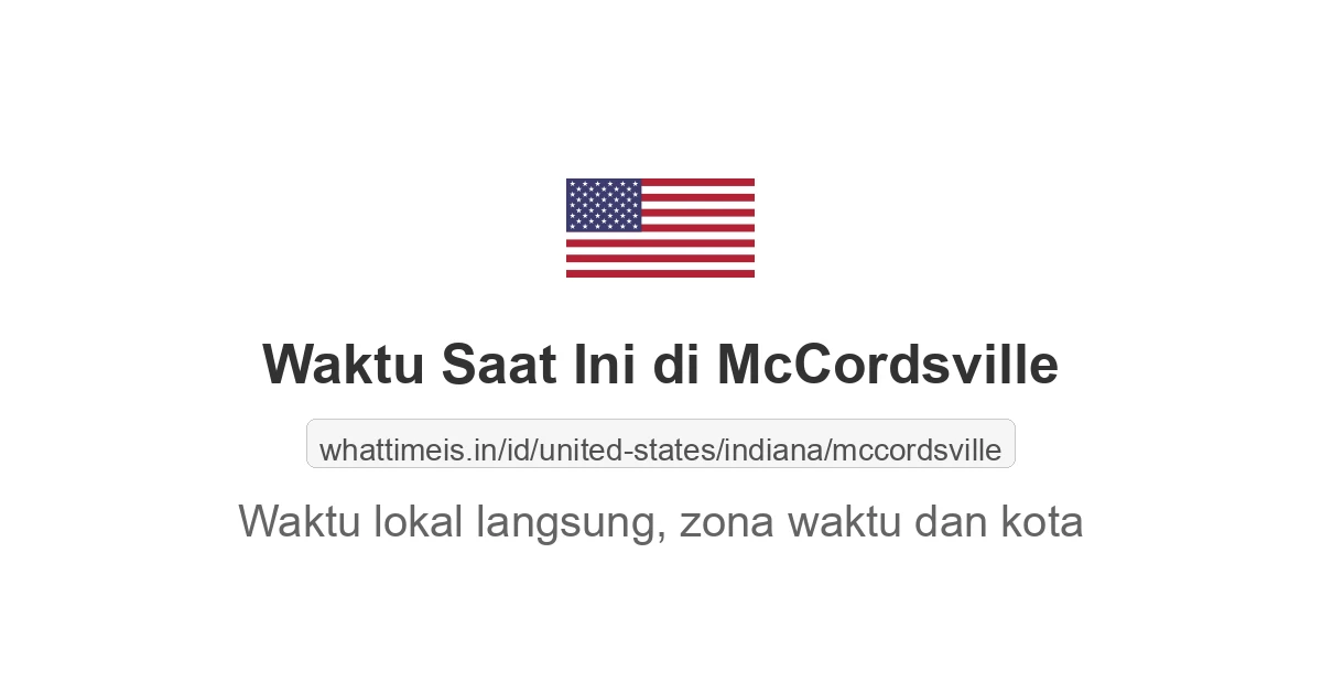 Jam berapa sekarang di: McCordsville