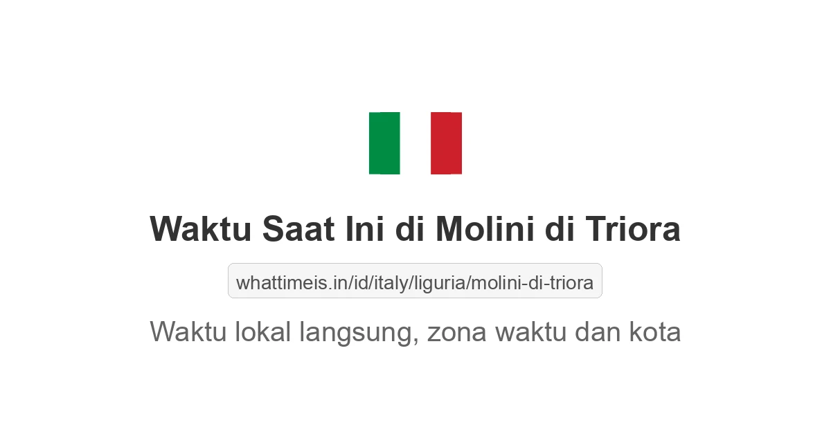Jam berapa sekarang di: Molini di Triora