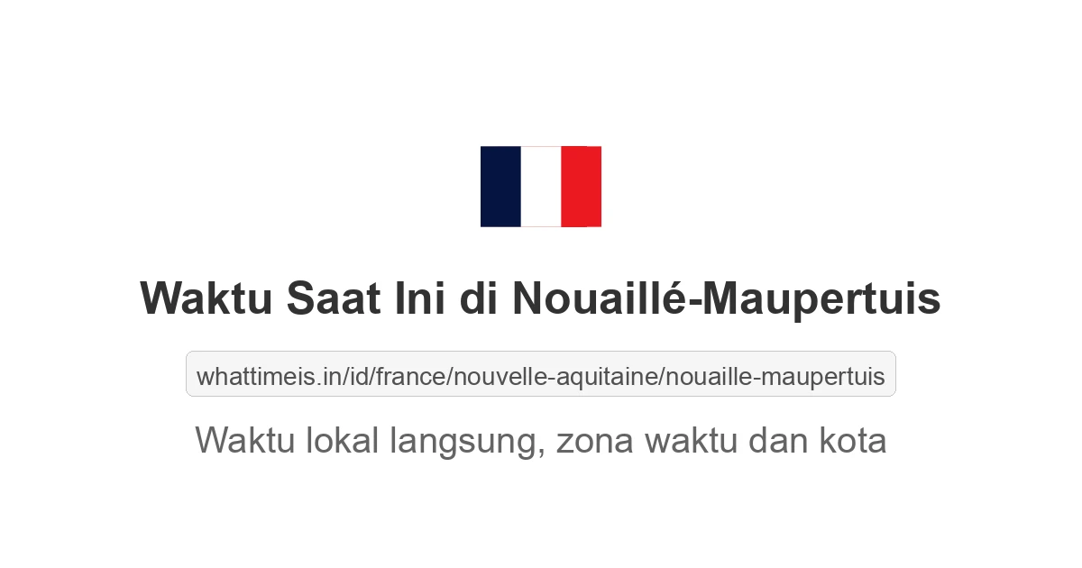 Jam berapa sekarang di: Nouaillé-Maupertuis