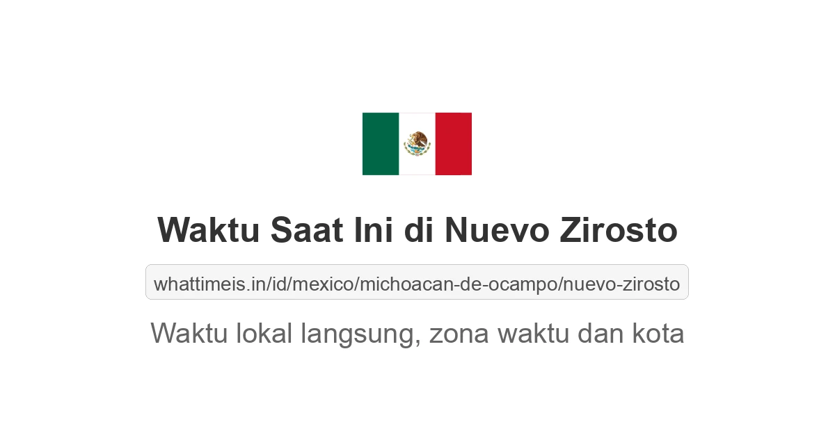 Jam berapa sekarang di: Nuevo Zirosto