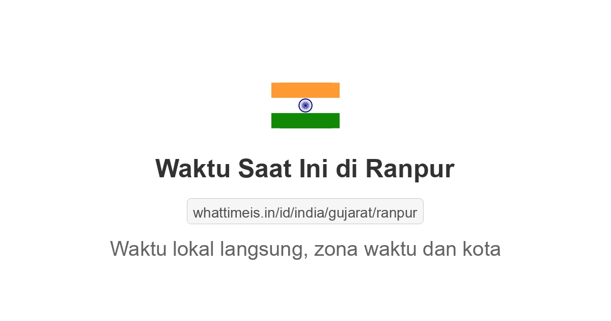 Jam berapa sekarang di: Ranpur