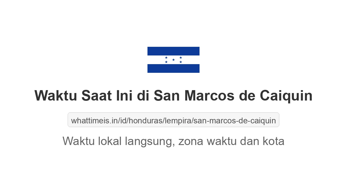 Jam berapa sekarang di: San Marcos de Caiquin