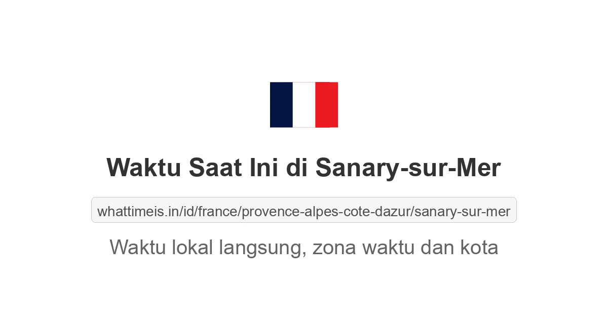 Jam berapa sekarang di: Sanary-sur-Mer