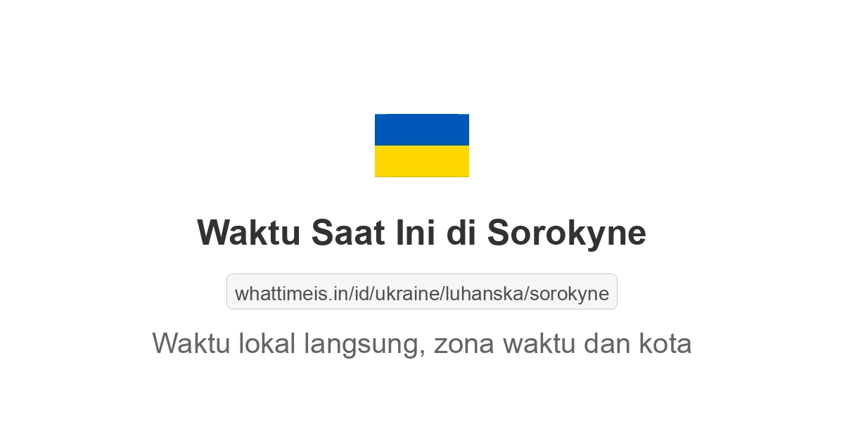 Jam berapa sekarang di: Sorokyne