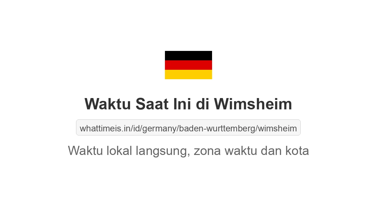 Jam berapa sekarang di: Wimsheim