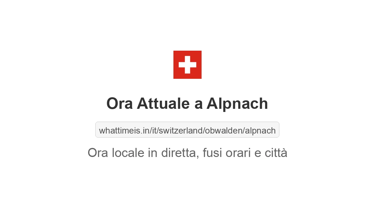 Che ora è a: Alpnach