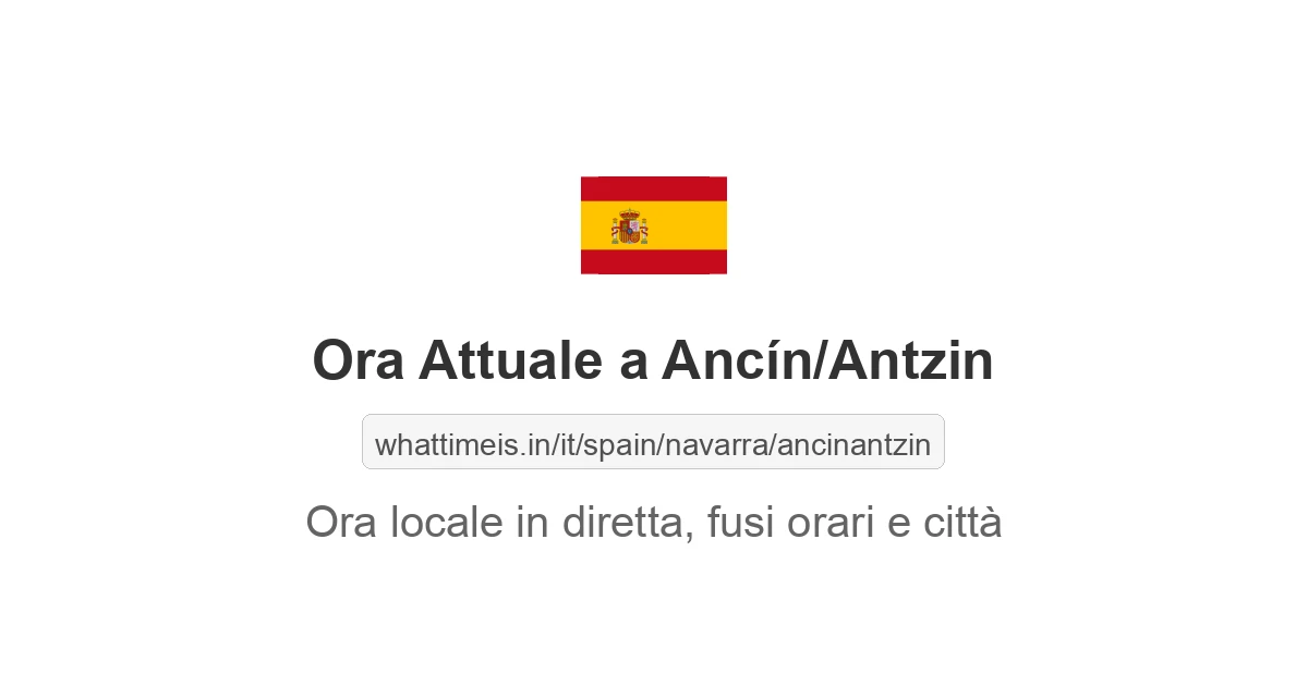 Che ora è a: Ancín/Antzin