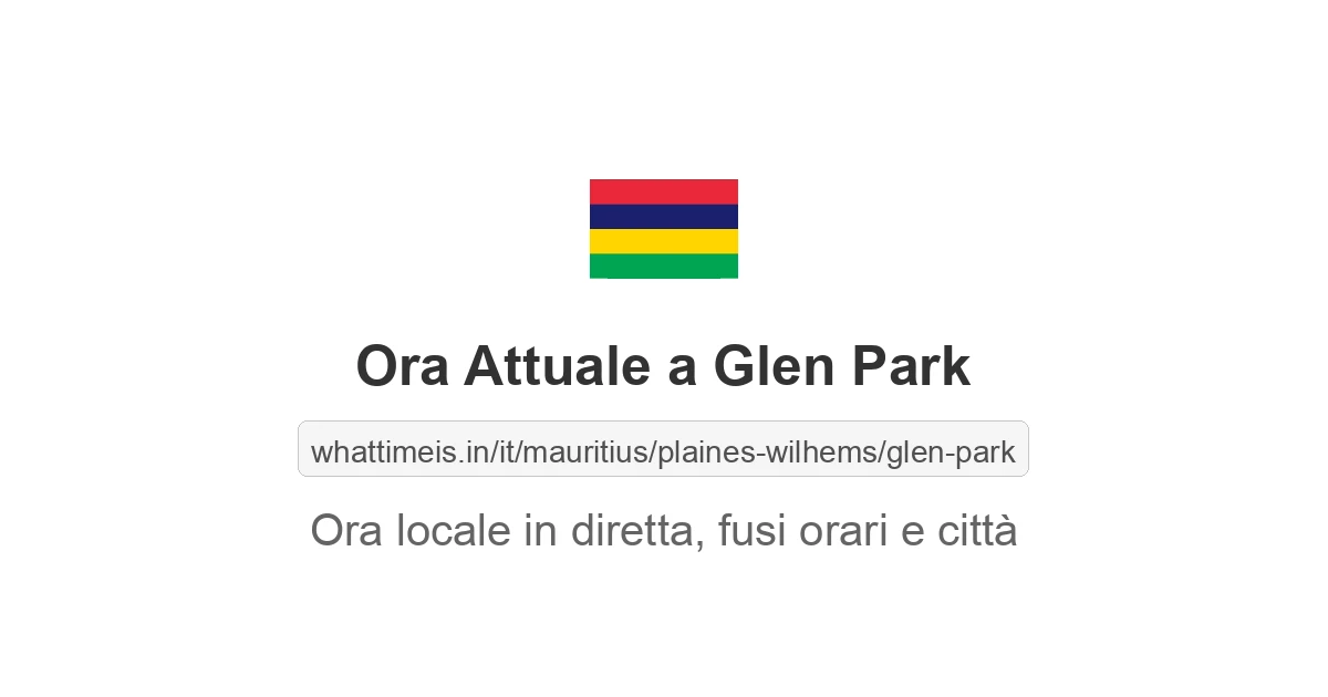 Che ora è a: Glen Park