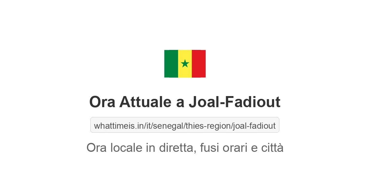 Che ora è a: Joal-Fadiout