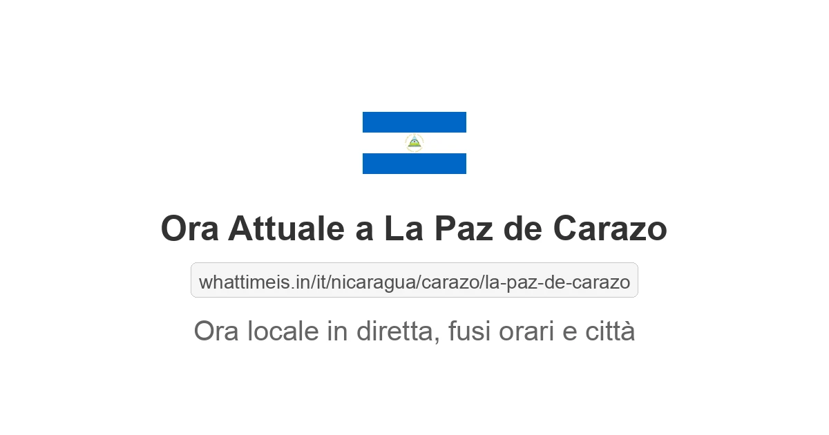 Che ora è a: La Paz de Carazo