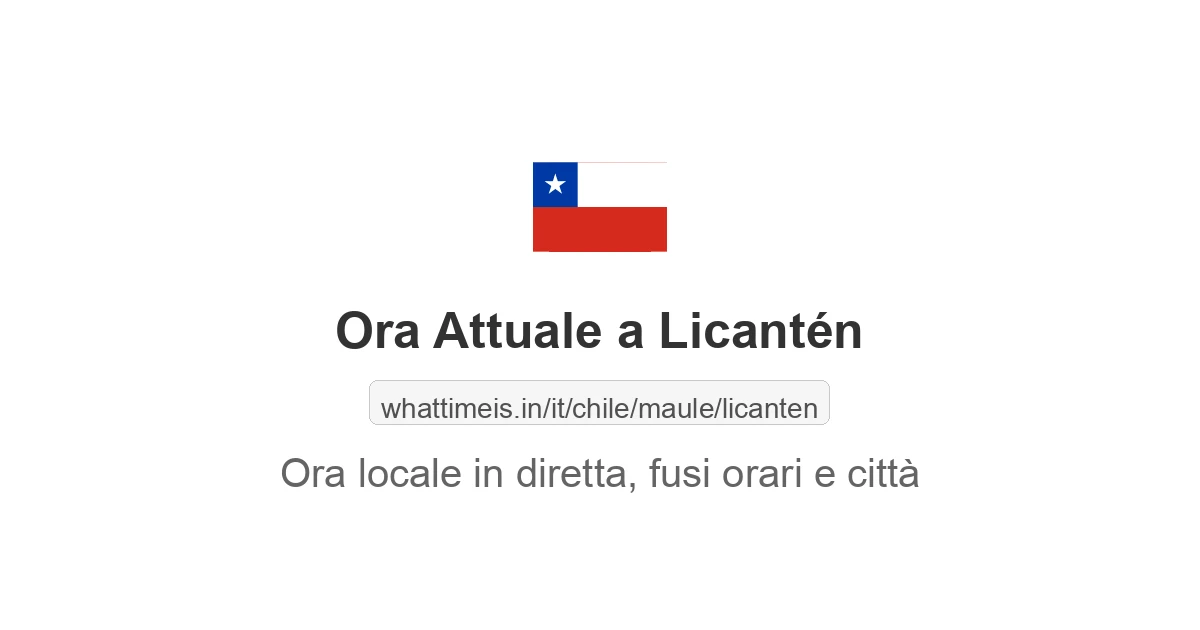 Che ora è a: Licantén