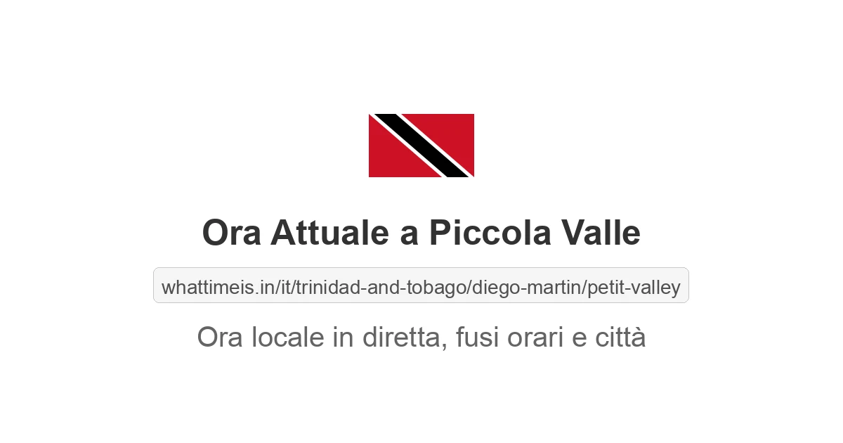 Che ora è a: Piccola Valle