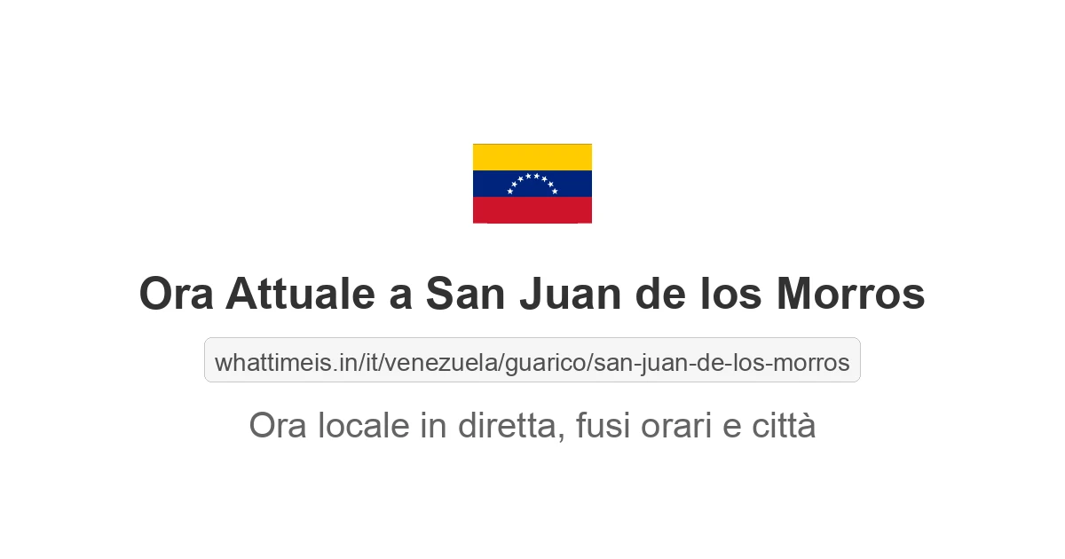 Che ora è a: San Juan de los Morros