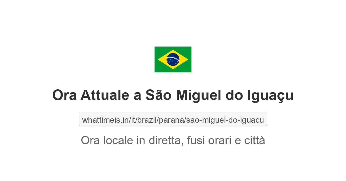 Che ora è a: São Miguel do Iguaçu