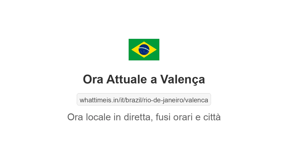 Che ora è a: Valença