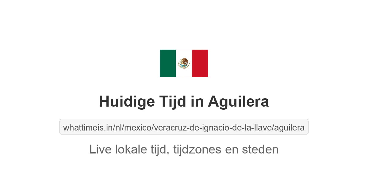Huidige tijd in Aguilera