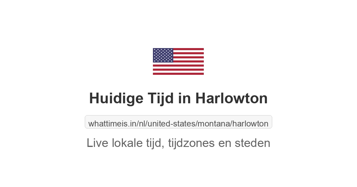 Huidige tijd in Harlowton