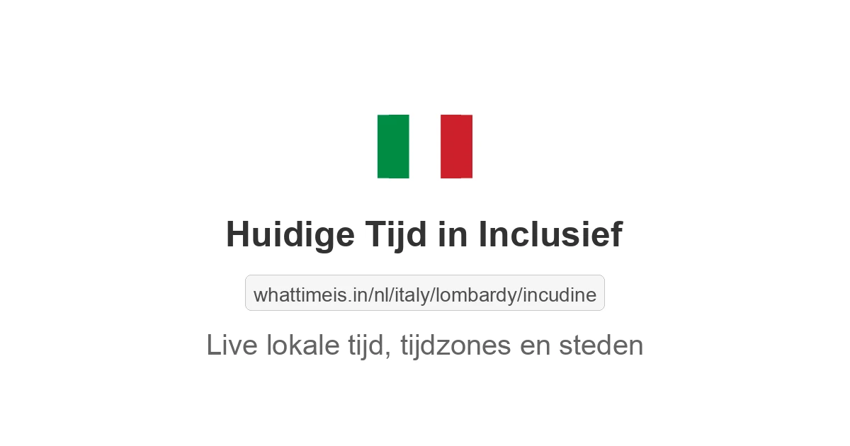 Huidige tijd in Inclusief