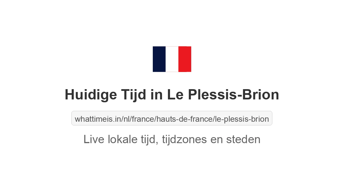 Huidige tijd in Le Plessis-Brion