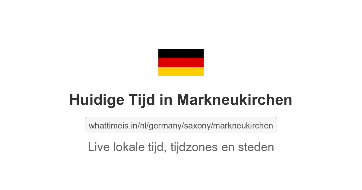 Huidige tijd in Markneukirchen