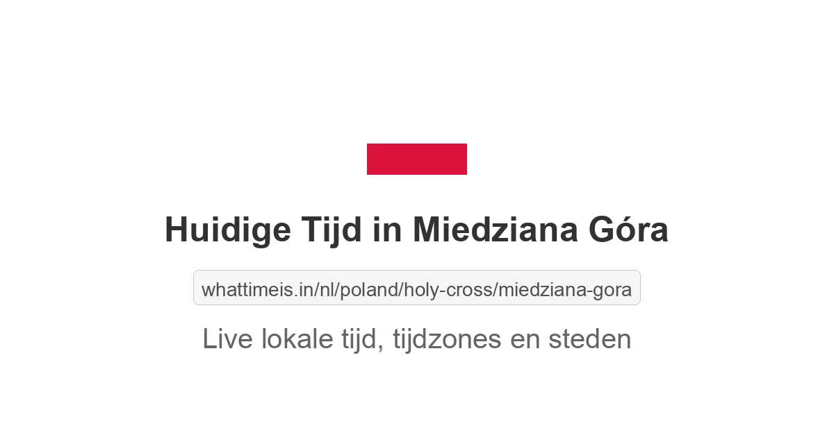 Huidige tijd in Miedziana Góra