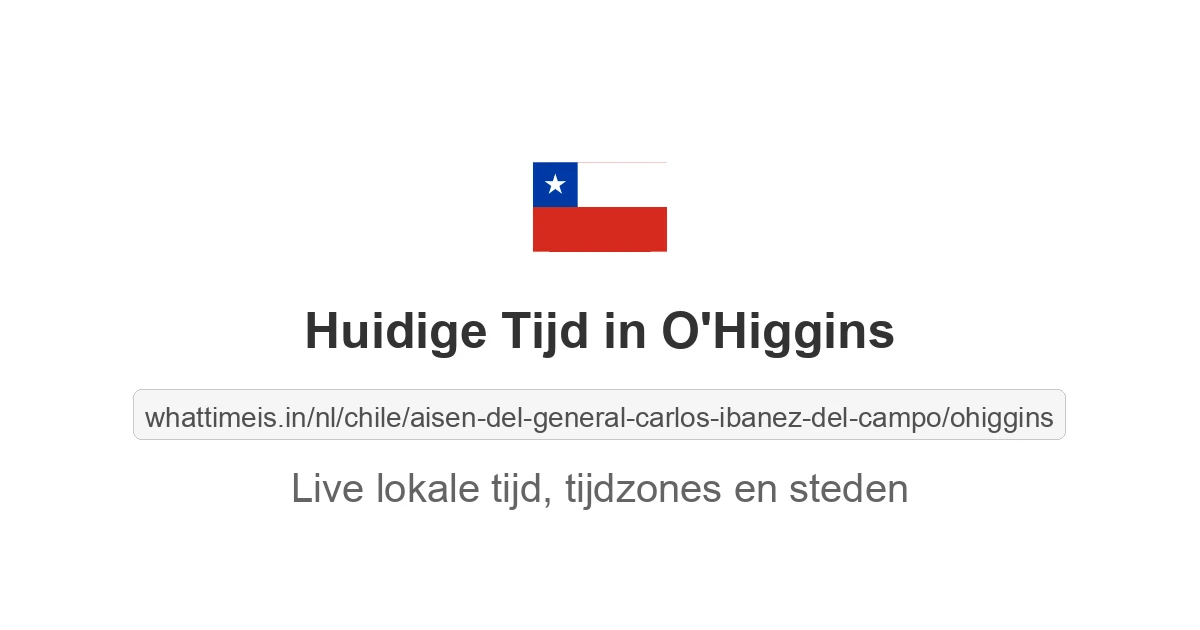 Huidige tijd in O'Higgins