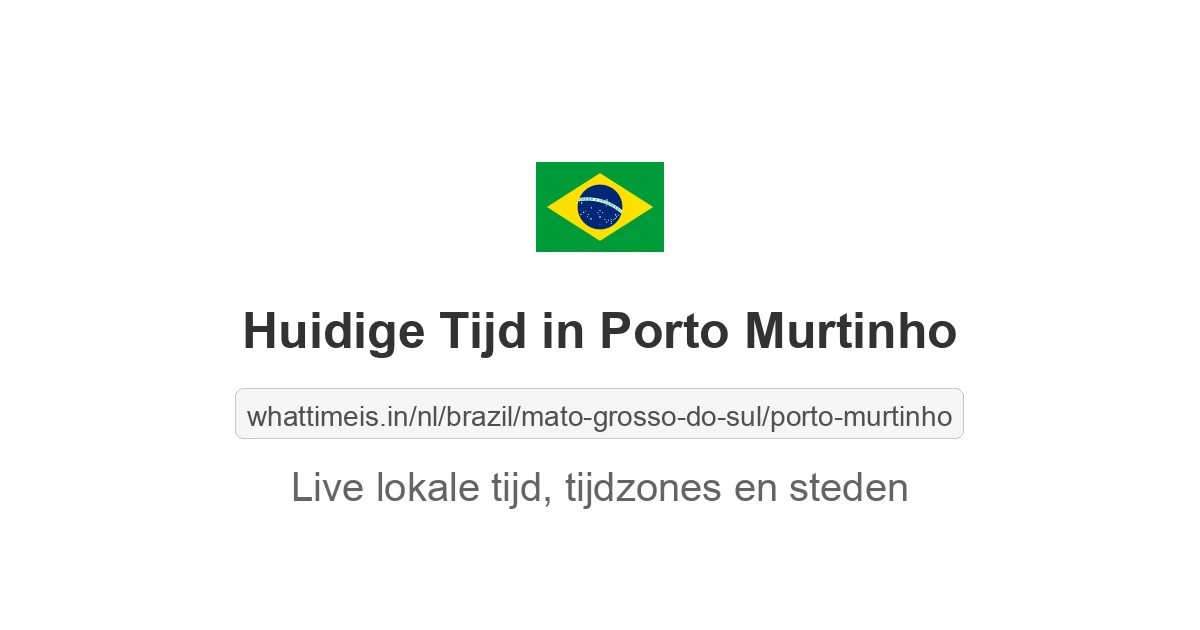 Huidige tijd in Porto Murtinho