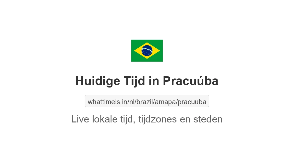 Huidige tijd in Pracuúba