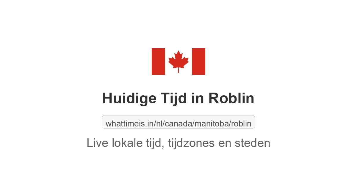 Huidige tijd in Roblin