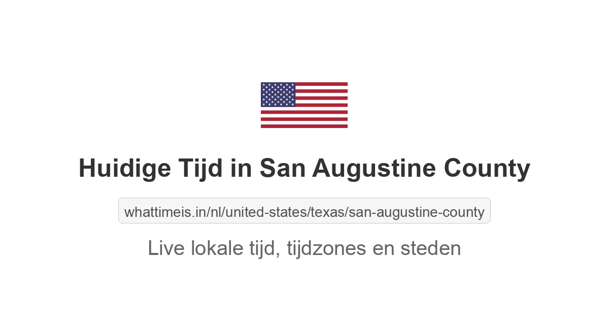 Huidige tijd in San Augustine County