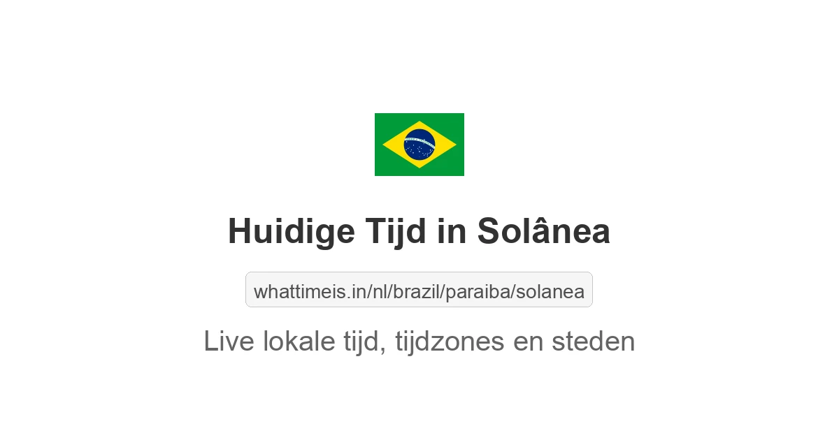 Huidige tijd in Solânea