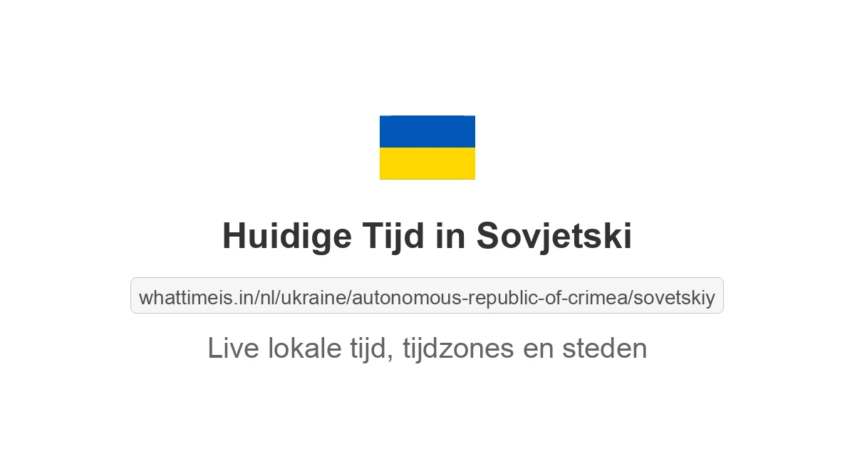 Huidige tijd in Sovjetski