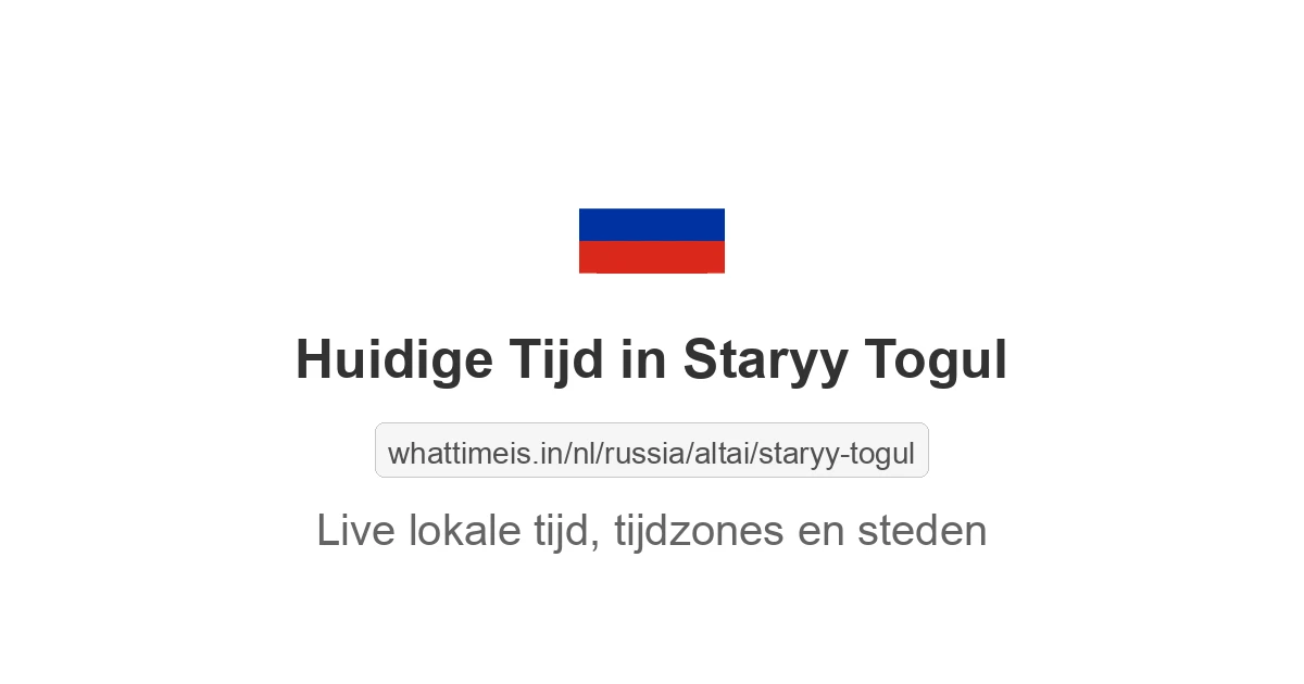 Huidige tijd in Staryy Togul