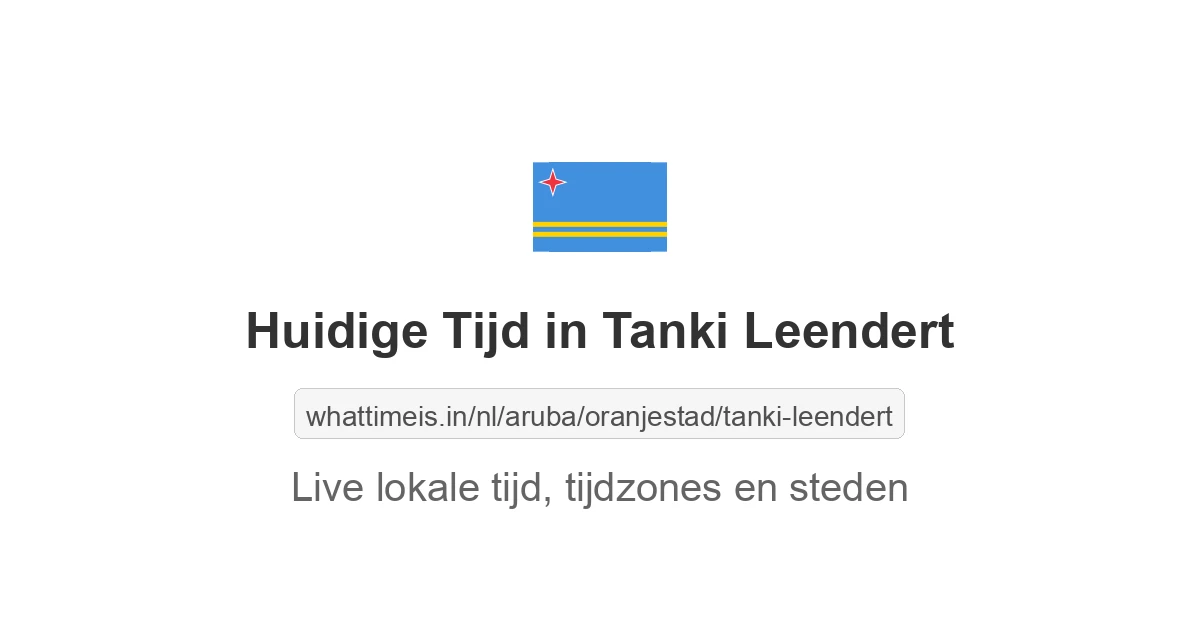 Huidige tijd in Tanki Leendert